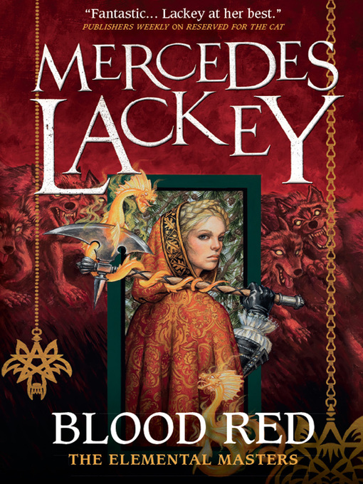 Title details for Blood Red by Mercedes Lackey - Wait list